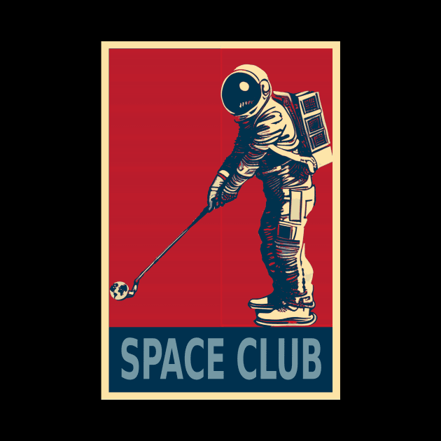 Astronaut Playing Golf Space Club by DesignArchitect