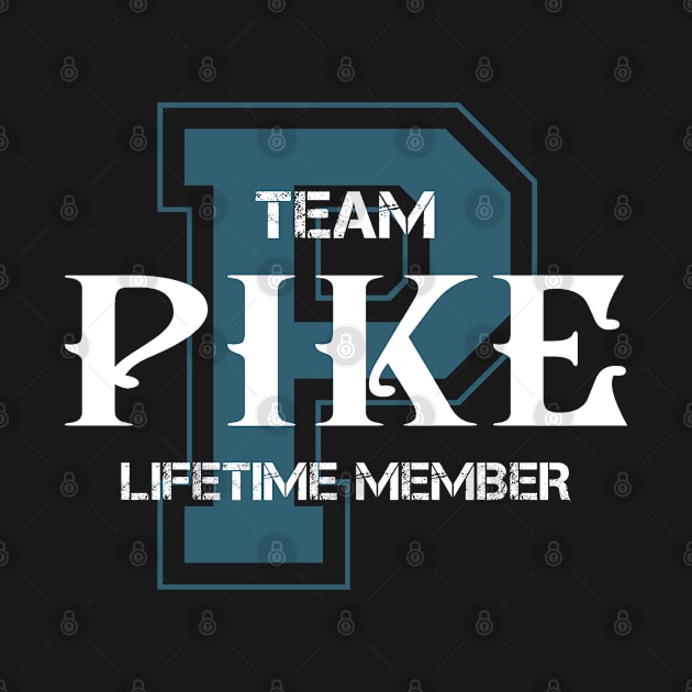 Team PIKE Lifetime Member by HarrisonAlbertinenw