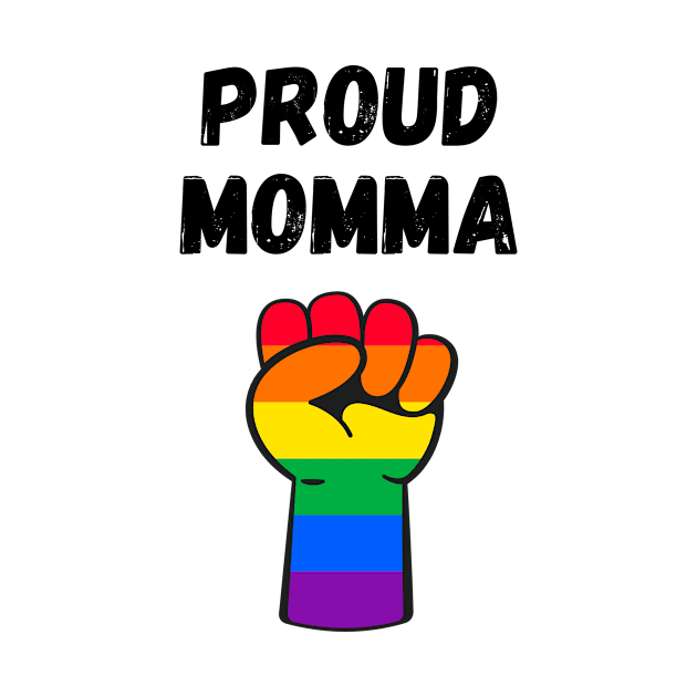 Proud Momma Rainbow Pride T Shirt Design by Rainbow Kin Wear