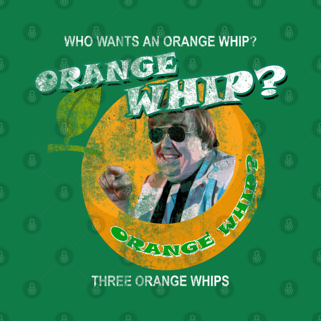 Orange whip? distressed - Blues Brothers - T-Shirt