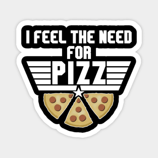 Pizza Addict - Feel The Need For Pizz Magnet