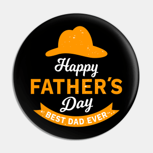 Happy Father's Day Best Dad Ever Pin