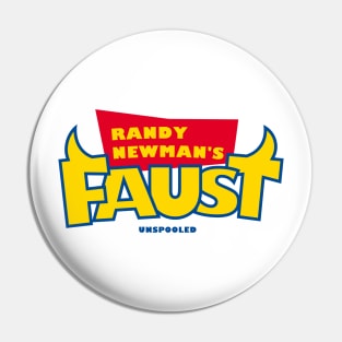 Randy Newman's Faust Pin