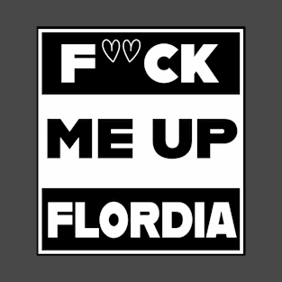 Take me Florida T-Shirt