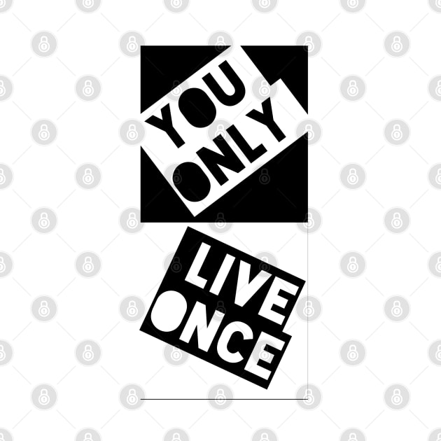 You only live once by Smriti_artwork