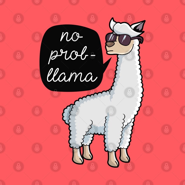 No Probllama by LuckyFoxDesigns