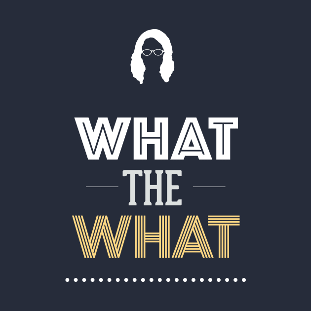 What The What by logoarts