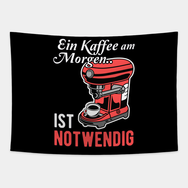 Download Morgen spruch kaffee Desktop Wallpaper Free