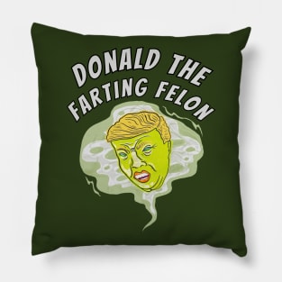 Donald The Farting Felon Pillow