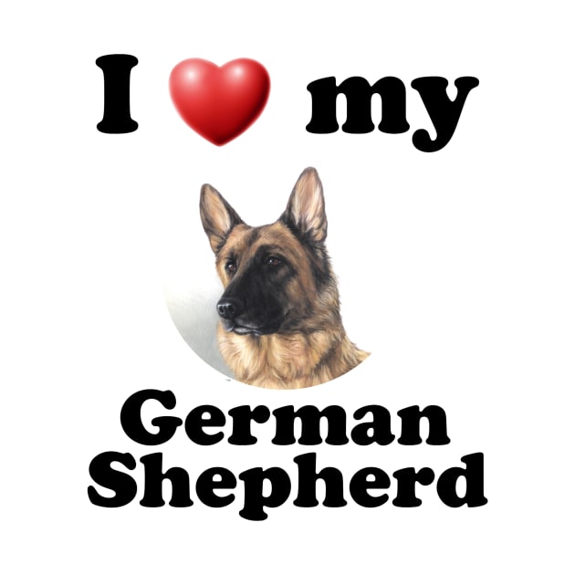 I Love My German Shepherd by Naves