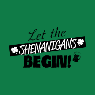 Shenanigans T-Shirt