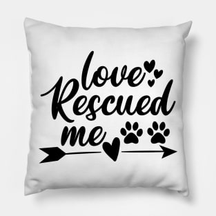 Dog Home Bite Cat Lover Dogs Fur Purr Rescued Pillow