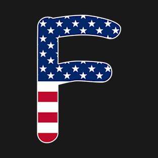 Letter F Capital Alphabet F American Flag T-Shirt