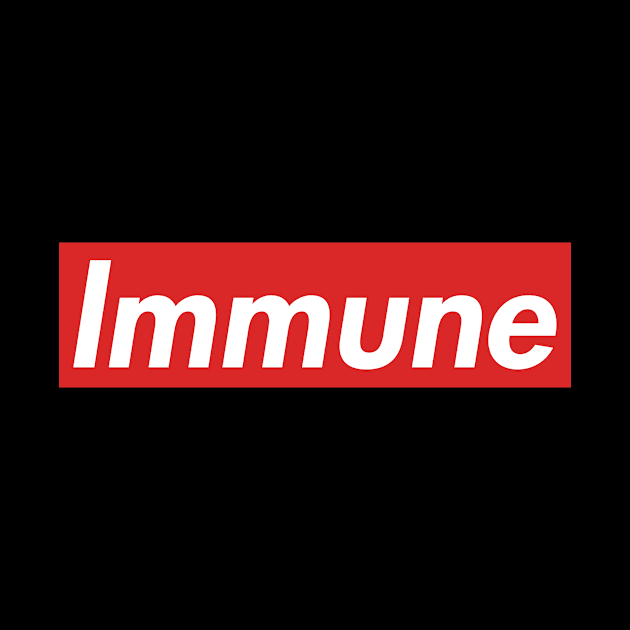 Immune by My Geeky Tees - T-Shirt Designs