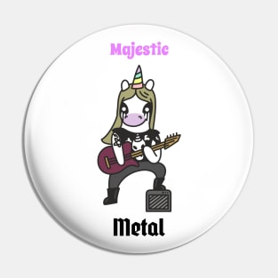 Majestic Metal Pin