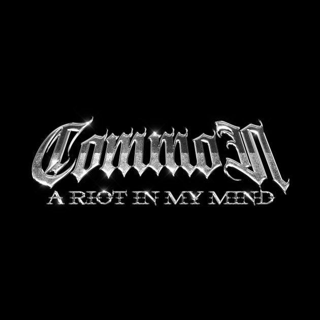 Common a riot in my mind by yellowed