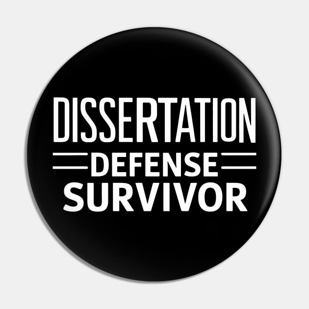 dissertation defence Survivor Pin by FunnyZone