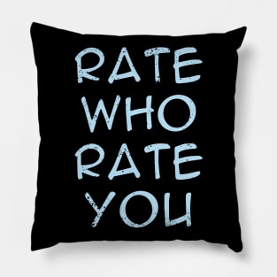 Rate Me Pillow