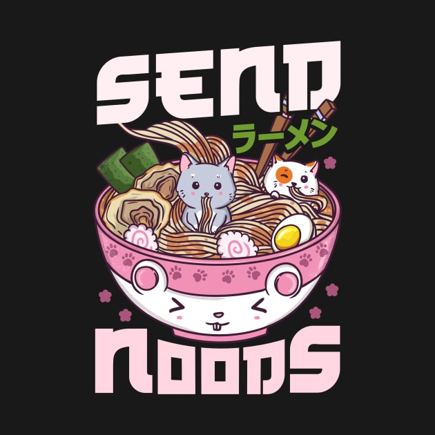 Send Noods - Japanese Neko Ramen Cat T-Shirt by biNutz