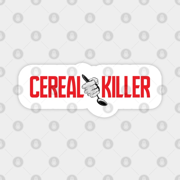 Cereal Killer Magnet by iMAK
