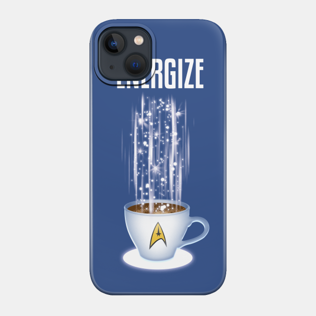 Energize - Star Trek - Phone Case