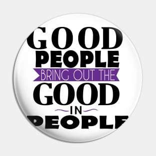 Good People Pin