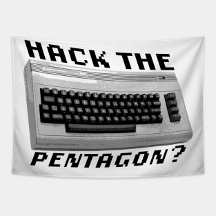 Hack the Pentagon? (Black Text) Tapestry