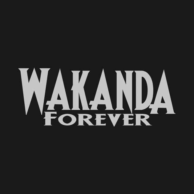 Wakanda Forever by ijoshthereforeiam