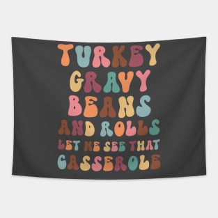 Turkey Gravy Beans and Rolls Let Me See That Casserole Tapestry