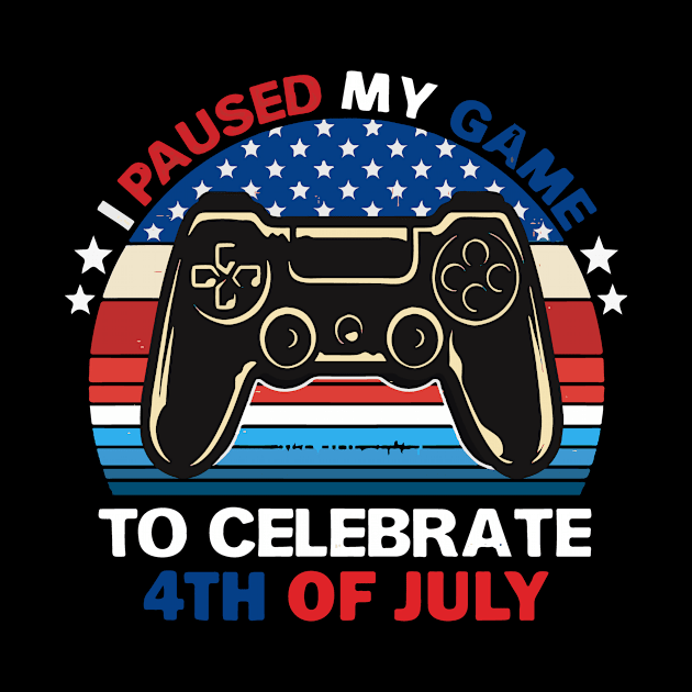 I paused my game to celebrate 4th of July by Prints by Hitz