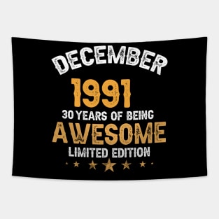 December 1991 30 years of being awesome limited edition Tapestry