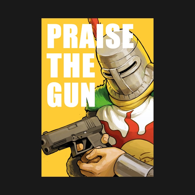 Praise the Gun by H0lyhandgrenade