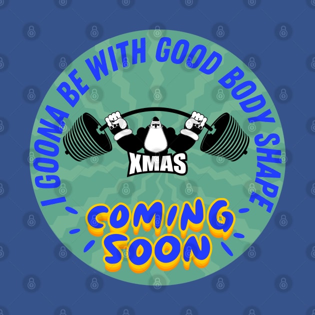 Santa lifts weights -  xmas Coming soon - Blue Green by O.M design