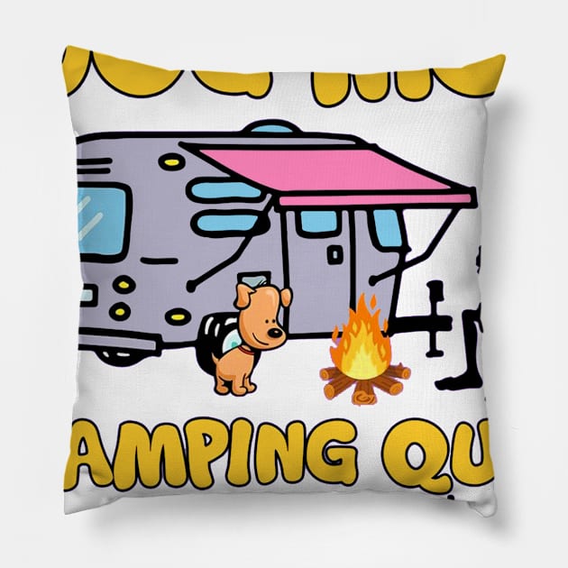 Tough enough to be a dog mom camping queen crazy enough to rock them both Pillow by Bagley Shop