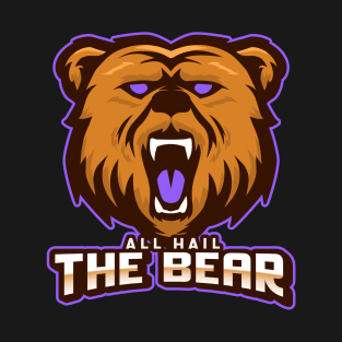 All Hail The Bear T-Shirt