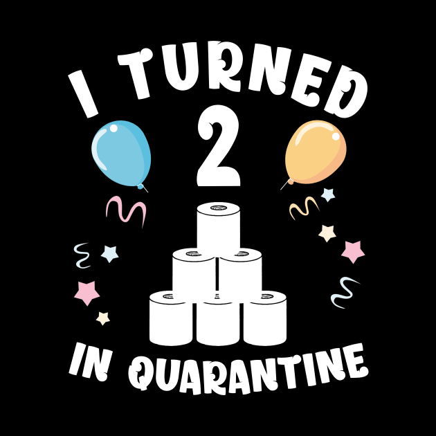 I Turned 2 In Quarantine by Kagina