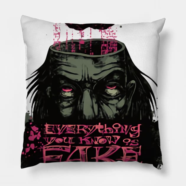 Everything You Know is Fake (Brain Fake) Illustration Pillow by asokabudaya