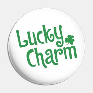 lucky charm Pin