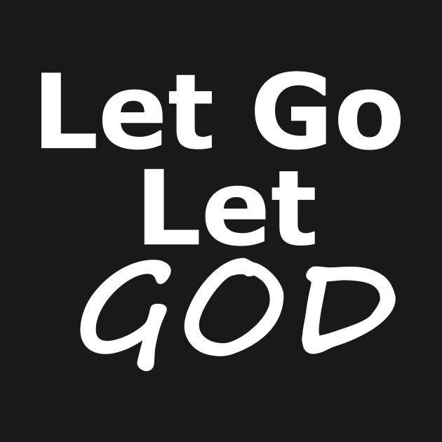 Let Go and Let God Inspirational Recovery Message by Zen Goat 