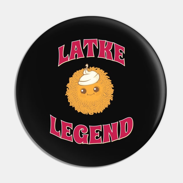 I Am A Latke Legend Hanukkah and Jewish Holidays Pin by Proud Collection