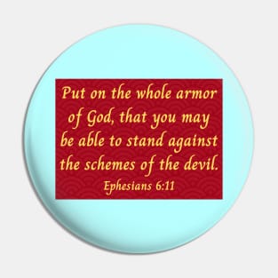 Bible Verse Ephesians 6:11 Pin