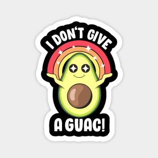 I Don't Give a Guac Cute Love Avocado Guacamole Funny Vegan Magnet