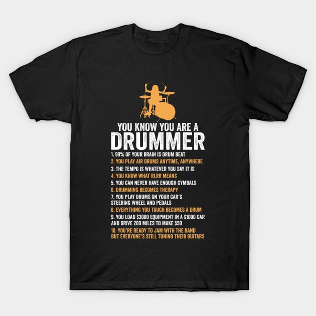 Drummer T-Shirt You're A Drummer If Funny Drum Lover Gift Drummer T-Shirt You're A Drummer If Funny Drum Lover Gift