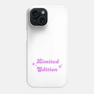 Limited edition Phone Case
