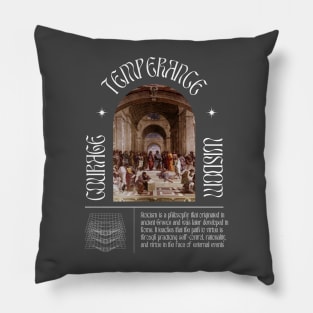 COURAGE TEMPERANCE WISDOM Pillow