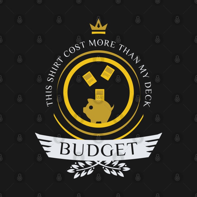 Magic the Gathering - Budget Life by epicupgrades