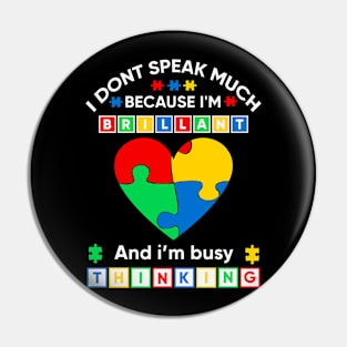 I'm busy thinking Autism Awareness Gift for Birthday, Mother's Day, Thanksgiving, Christmas Pin