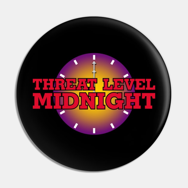 Threat Level Midnight (Variant) Pin by huckblade