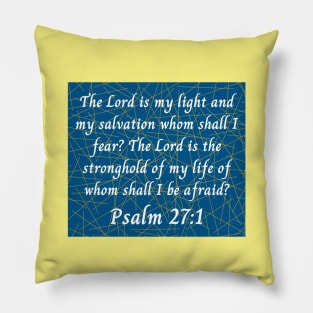 Bible Verse Psalm 27:1 Pillow