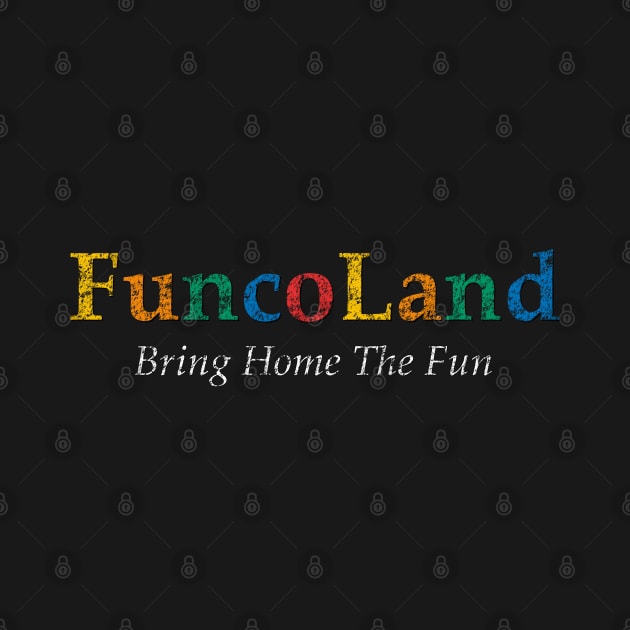 Funcoland Logo (Vintage Style) by razor7138